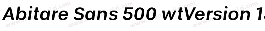 Abitare Sans 500 wtVersion 1500字体转换